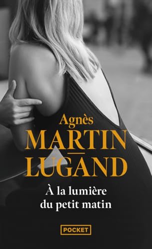 Couverture A LA LUMIERE DU PETIT MATIN - Martin-Lugand (Poche) - ISBN 9782266304931