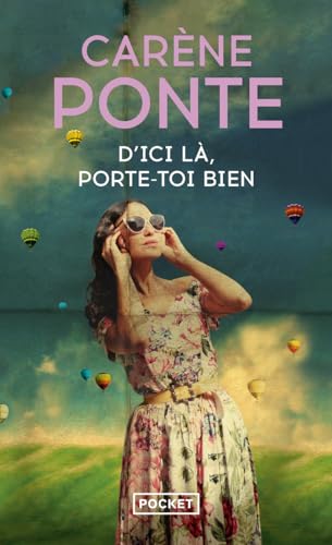 Couverture D'ICI LA, PORTE-TOI BIEN - Ponte (Poche) - ISBN 9782266307208