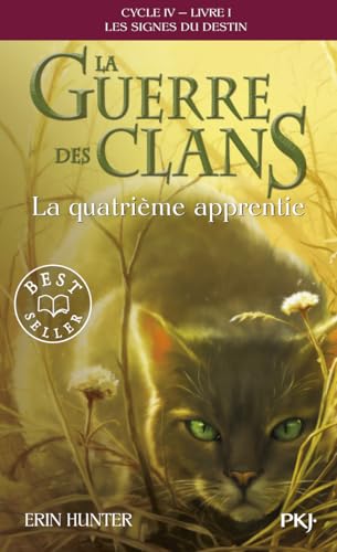 Couverture LES SIGNES DU DESTIN - TOME 1 - LA QUATRIEME APPRENTIE - Hunter Erin (Poche) - ISBN 9782266314374