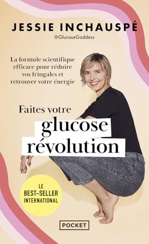 Couverture FAITES VOTRE GLUCOSE REVOLUTION - Inchauspe Jessie (Mass Market Paperback) - ISBN 9782266325561