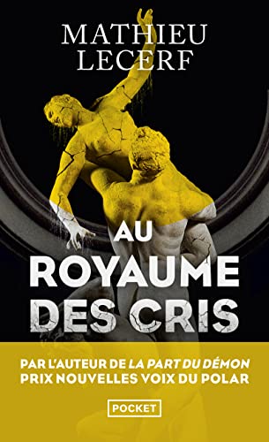 Couverture AU ROYAUME DES CRIS - Lecerf (Poche) - ISBN 9782266330442