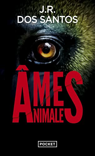 Couverture AMES ANIMALES - Dos Santos J R. (Mass Market Paperback) - ISBN 9782266332439