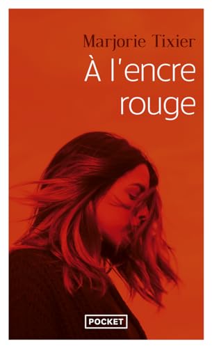 Couverture A L'ENCRE ROUGE - Tixier Marjorie (Mass Market Paperback) - ISBN 9782266339865
