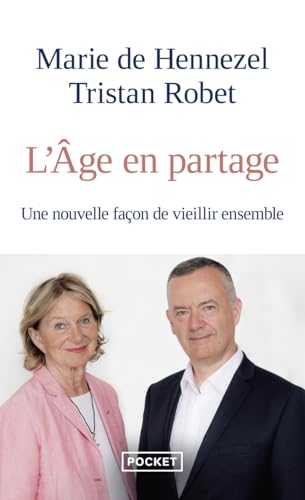 Couverture L'AGE EN PARTAGE - Hennezel/Robet (Poche) - ISBN 9782266344500
