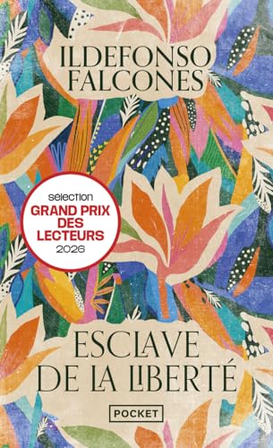 Couverture ESCLAVE DE LA LIBERTE - Falcones Ildefonso (Poche) - ISBN 9782266356572