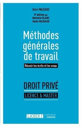 Couverture METHODES GENERALES DE TRAVAIL - Mazeaud (Poche) - ISBN 9782275114125