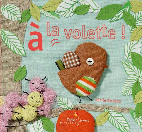 Couverture A LA VOLETTE ! (Mass Market Paperback) - ISBN 9782278061600