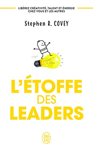 Couverture L'ETOFFE DES LEADERS - Covey (Broché) - ISBN 9782290025796