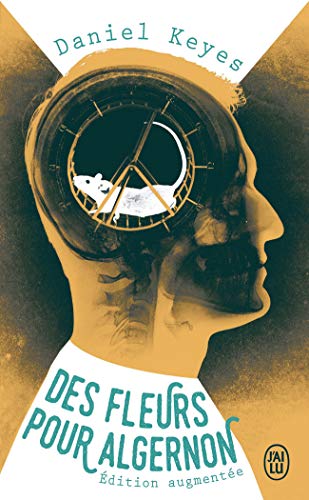 Couverture DES FLEURS POUR ALGERNON - Keyes Daniel (Poche) - ISBN 9782290032725