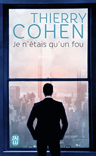 Couverture JE N'ETAIS QU'UN FOU - Cohen (Poche) - ISBN 9782290107225