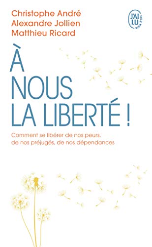 Couverture A NOUS LA LIBERTE ! - Jollien & Ricard Andre (Mass Market Paperback) - ISBN 9782290259399