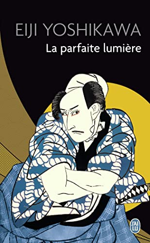 LA PARFAITE LUMIERE