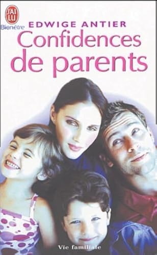 Couverture CONFIDENCES DE PARENTS - Antier (Poche) - ISBN 9782290331163