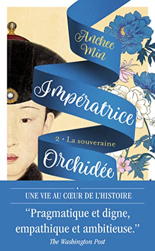 Couverture IMPERATRICE ORCHIDEE - TOME 1 - Min Anchee (Poche) - ISBN 9782290367346