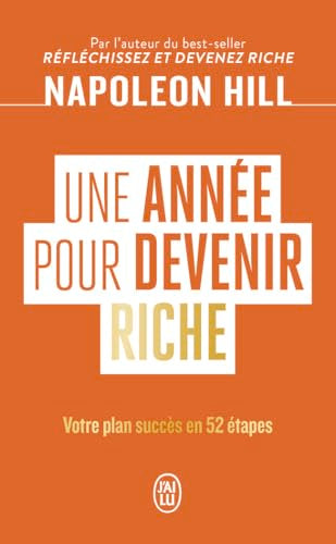 Couverture UNE ANNEE POUR DEVENIR RICHE - Hill Napoleon (Broché) - ISBN 9782290404317