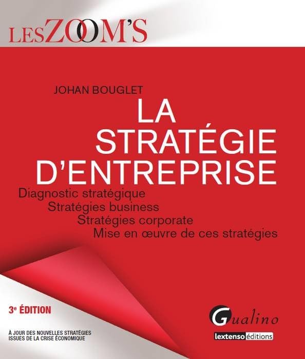 Couverture LA STRATEGIE D'ENTREPRISE 3°ED - Bouglet (Broché) - ISBN 9782297032865