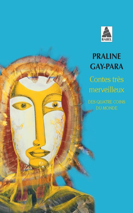 Couverture CONTES TRES MERVEILLEUX - Gay-Para Praline (Mass Market Paperback) - ISBN 9782330032807