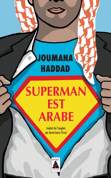 Couverture SUPERMAN EST ARABE - Haddad (Mass Market Paperback) - ISBN 9782330056926