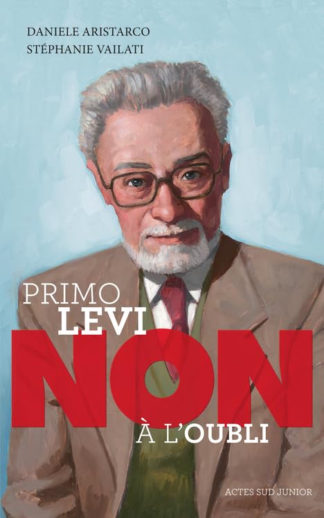 Couverture PRIMO LEVI: NON A L'OUBLI (Mass Market Paperback) - ISBN 9782330121518