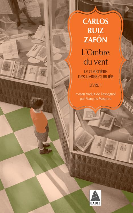 Couverture LE CIMETIERE DES LIVRES OUBLIES - TOME 1 - L'OMBRE DU VENT - Zafon Carlos Ruiz (Broché) - ISBN 9782330135614