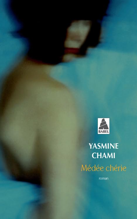 Couverture MEDEE CHERIE - Chami Yasmine (Trade Paperback) - ISBN 9782330160722