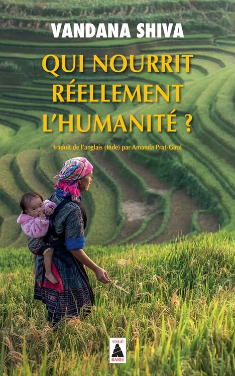 Couverture QUI NOURRIT REELLEMENT L'HUMANITE ? - Shiva (Poche) - ISBN 9782330168438