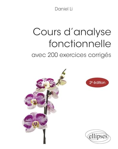 Couverture COURS D’ANALYSE FONCTIONNELLE - Li Daniel (Broché) - ISBN 9782340097995