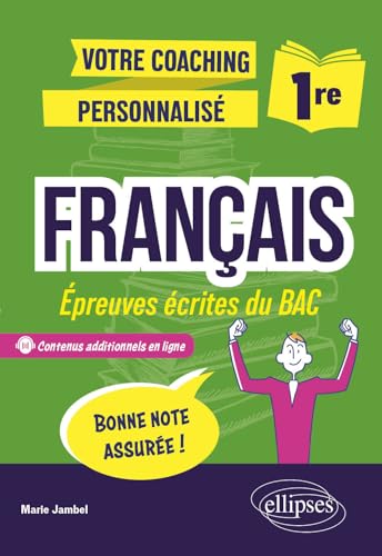 Couverture FRANCAIS, PREMIERE. EPREUVES ECRITES DU BAC - Jambel Marie (Broché) - ISBN 9782340104143