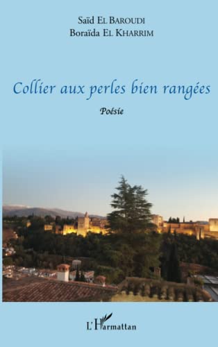 Couverture COLLIER AUX PERLES BIEN RANGEES - El Baroudi (Broché) - ISBN 9782343168579