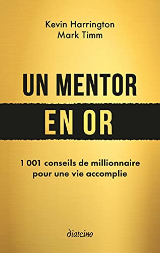 Couverture UN MENTOR EN OR - Timm Harrington (Broché) - ISBN 9782354563868