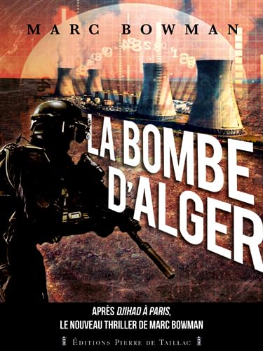 Couverture LA BOMBE D'ALGER (Poche) - ISBN 9782364451117