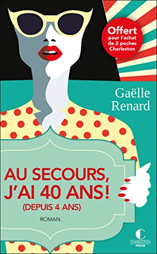 Couverture AU SECOURS J'AI 40 ANS - Renard (Mass Market Paperback) - ISBN 9782368129708