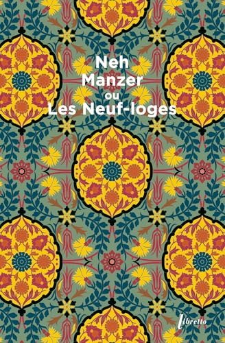 Couverture NEH MANZER OU LES NEUF LOGES - Anonyme (Poche) - ISBN 9782369143376