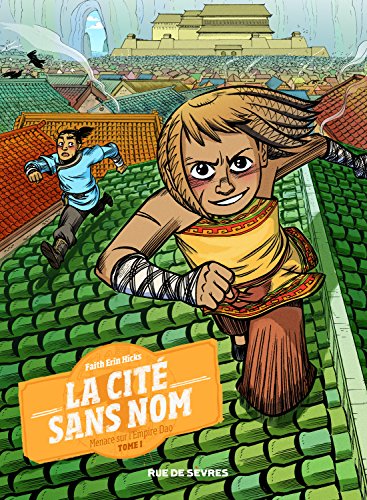 Couverture LA CITE SANS NOM T1 : MENACE SUR L'EMPIRE DAO - Hicks/Bellaire (Broché) - ISBN 9782369813712