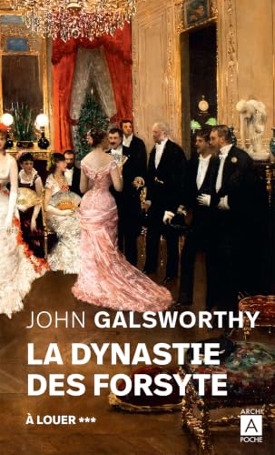 Couverture LA DYNASTIE DES FORSYTE - TOME 3 - A LOUER - Galsworthy John (Poche) - ISBN 9782377351961