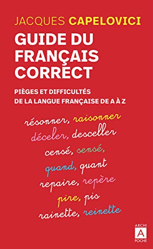 Couverture GUIDE DU FRANCAIS CORRECT - Capelovici (Poche) - ISBN 9782377354436