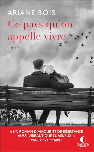 Couverture CE PAYS QU'ON APPELLE VIVRE - Bois (Mass Market Paperback) - ISBN 9782385290733