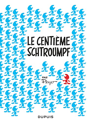 Couverture LES MINI-RECITS SCHTROUMPFS - TOME 6 - LE CENTIEME SCHTROUMPF - Peyo (Poche) - ISBN 9782390340409