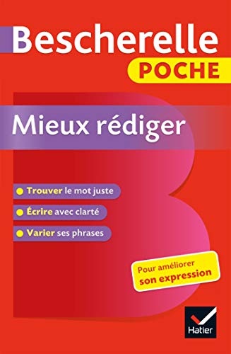 Couverture BESCHERELLE - MIEUX REDIGER (POCHE) - Lesot Adeline (Mass Market Paperback) - ISBN 9782401044623
