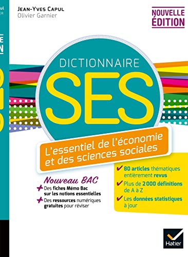 Couverture DICO SES - DICTIONNAIRE D'ECONOMIE ET DE SCIENCES SOCIALES - ED. 2020 - Capul/Garnier (Poche) - ISBN 9782401063471