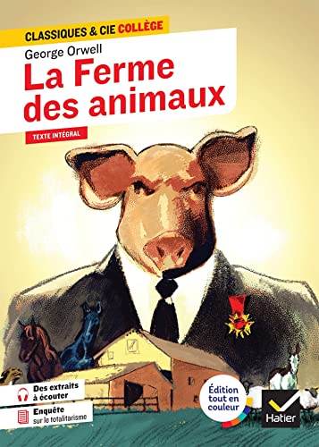 Couverture LA FERME DES ANIMAUX SUIVI D'UN PARCOURS CONTRE-UTOPIES ET DYSTOPIES (Poche) - ISBN 9782401078550