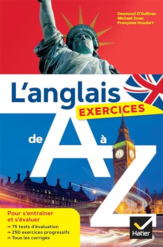 Couverture L'ANGLAIS DE A A Z : LES EXERCICES - O'Sullivan/Houdart (Poche) - ISBN 9782401109452