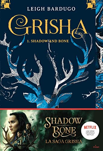 Couverture GRISHA. VOL. 1. SHADOW AND BONE (Mass Market Paperback) - ISBN 9782408024512