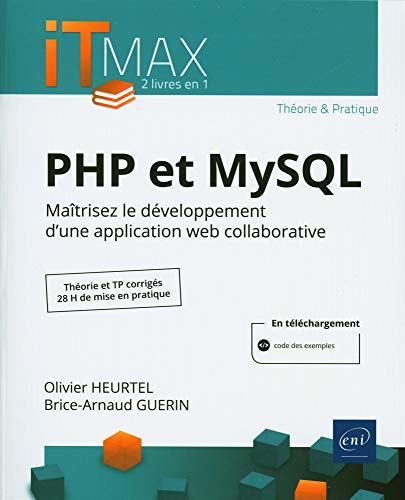 Couverture PHP ET MYSQL - COURS ET EXERCICES CORRIGES - MAITRISEZ LE DEVELOPPEME (Poche) - ISBN 9782409026850