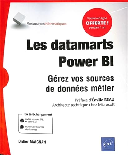 Couverture LES DATAMARTS POWER BI - GEREZ VOS SOURCES DE DONNEES METIER (Poche) - ISBN 9782409042775