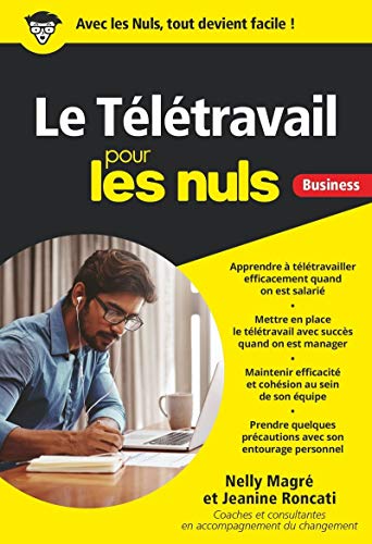 Couverture LE TELETRAVAIL POUR LES NULS - Roncati Magre (Poche) - ISBN 9782412055243