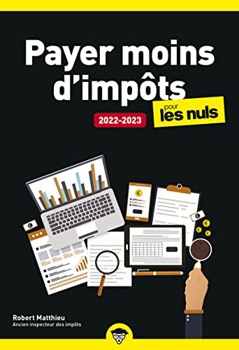 Couverture PAYER MOINS D'IMPOTS POUR LES NULS - Matthieu (Poche) - ISBN 9782412078662