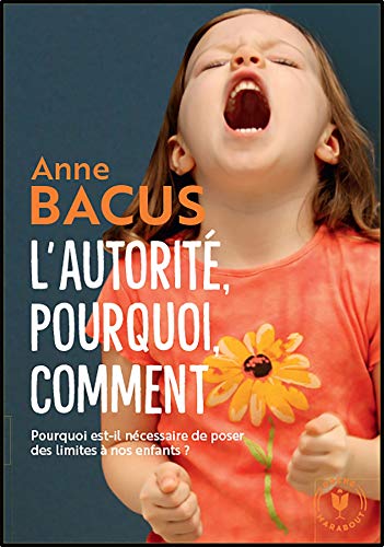 Couverture L'AUTORITE, POURQUOI, COMMENT - Carquain (Poche) - ISBN 9782501092852