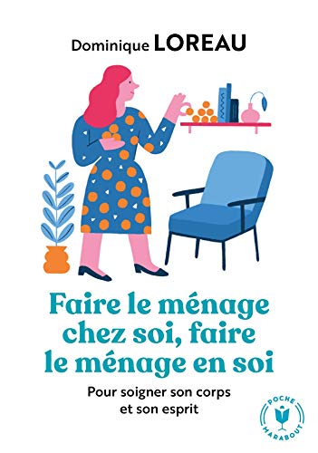 Couverture FAIRE LE MENAGE CHEZ SOI, FAIRE LE MENAGE EN SOI - Loreau (Poche) - ISBN 9782501141109