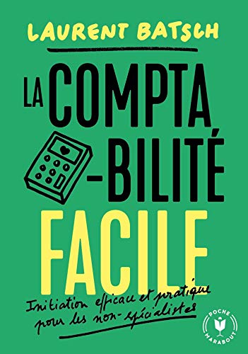 Couverture LA COMPTABILITE FACILE - Batsch (Broché) - ISBN 9782501150453